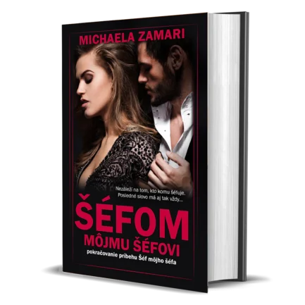 Šéfom môjmu šéfovi (vypredané - pozri 2. vydanie!)